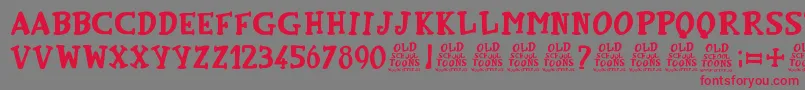 OldSchoolToons Font – Red Fonts on Gray Background