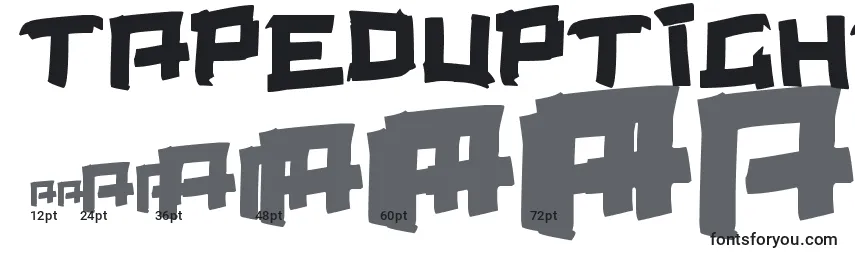 TapedUpTight Font Sizes