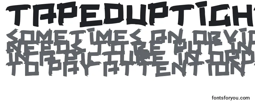 TapedUpTight Font