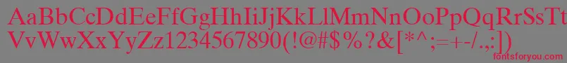 フォントTimesTenGreekUpright – 赤い文字の灰色の背景