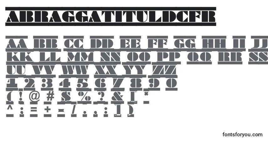A fonte ABraggatituldcfr – alfabeto, números, caracteres especiais