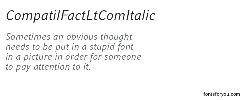 Шрифт CompatilFactLtComItalic