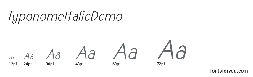 Größen der Schriftart TyponomeItalicDemo