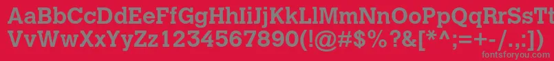 CalvertmtstdBold-Schriftart – Graue Schriften auf rotem Hintergrund