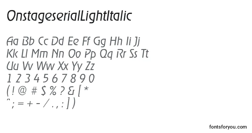 Schriftart OnstageserialLightItalic – Alphabet, Zahlen, spezielle Symbole