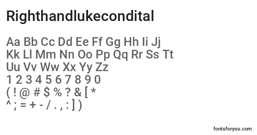 Schriftart Righthandlukecondital – Alphabet, Zahlen, spezielle Symbole