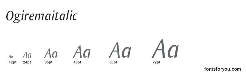 Ogiremaitalic Font Sizes