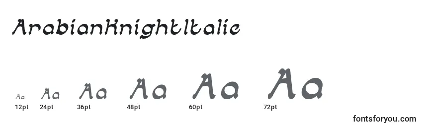 Größen der Schriftart ArabianKnightItalic