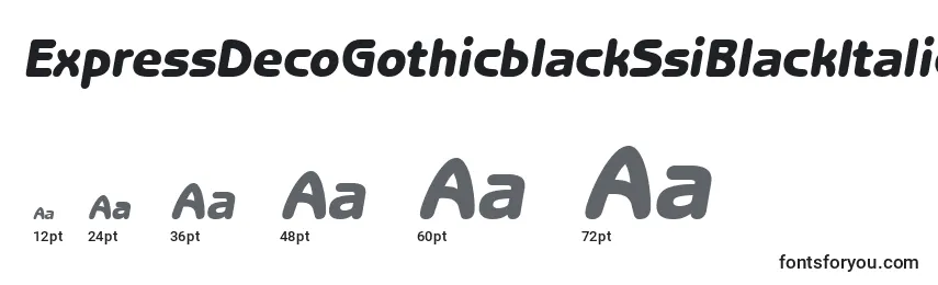 ExpressDecoGothicblackSsiBlackItalic Font Sizes