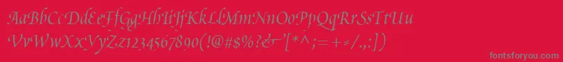 PoeticaChanceryIii Font – Gray Fonts on Red Background