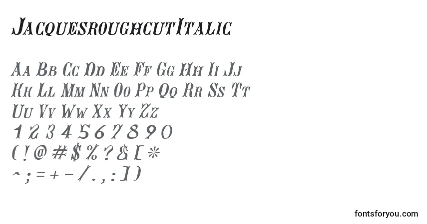 Schriftart JacquesroughcutItalic – Alphabet, Zahlen, spezielle Symbole