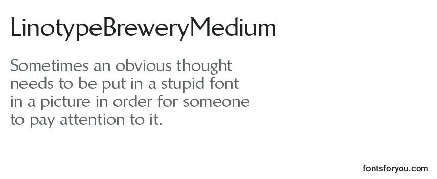 Review of the LinotypeBreweryMedium Font