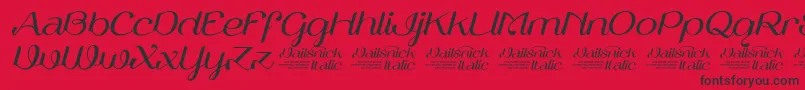 VailsnickItalicDemoVersion-fontti – mustat fontit punaisella taustalla
