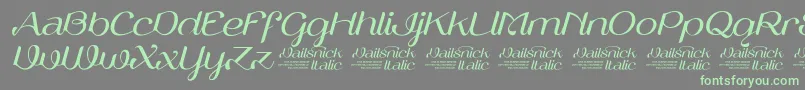 Czcionka VailsnickItalicDemoVersion – zielone czcionki na szarym tle