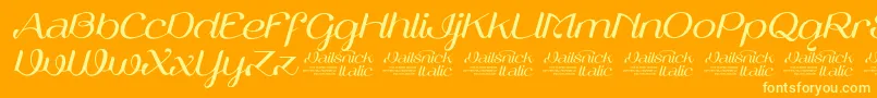VailsnickItalicDemoVersion-Schriftart – Gelbe Schriften auf orangefarbenem Hintergrund