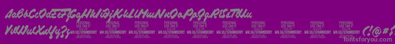 Więcej informacji o czcionce StrawberryscriptPersonalUse Czcionka StrawberryscriptPersonalUse – szare czcionki na fioletowym tle