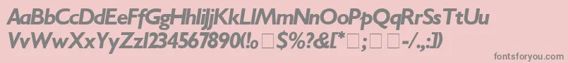 Gill-fontti – harmaat kirjasimet vaaleanpunaisella taustalla