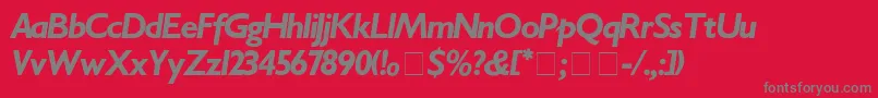 Gill Font – Gray Fonts on Red Background