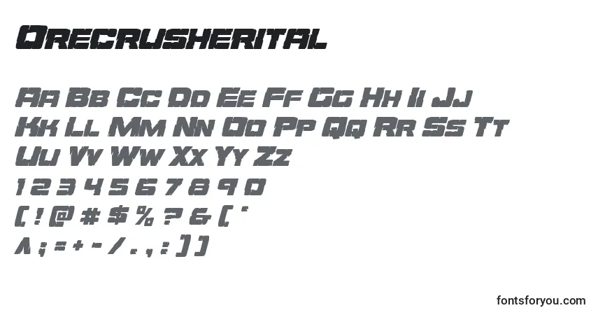 Schriftart Orecrusherital – Alphabet, Zahlen, spezielle Symbole