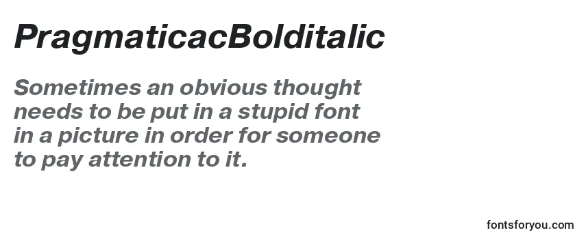 Review of the PragmaticacBolditalic Font