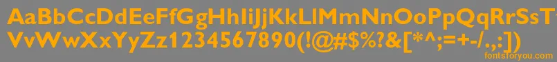 GillsanscBold Font – Orange Fonts on Gray Background