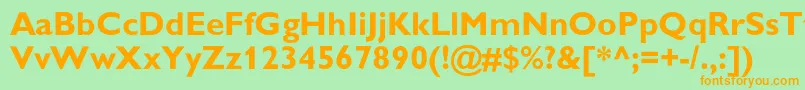 GillsanscBold Font – Orange Fonts on Green Background