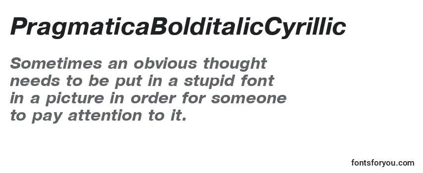 Review of the PragmaticaBolditalicCyrillic Font