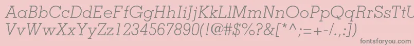 MemphisltstdLightitalic Font – Gray Fonts on Pink Background