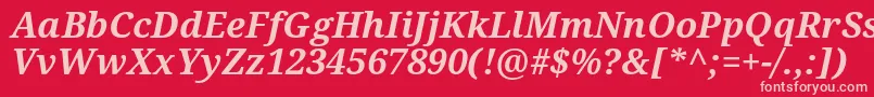 フォントNotoSerifBoldItalic – 赤い背景にピンクのフォント
