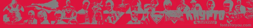SupermanLastSonOfKryptonSuper-fontti – harmaat kirjasimet punaisella taustalla