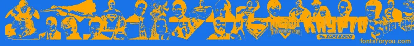 SupermanLastSonOfKryptonSuper Font – Orange Fonts on Blue Background