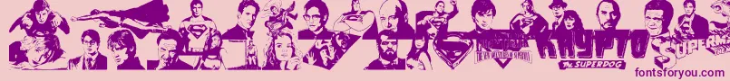 SupermanLastSonOfKryptonSuper Font – Purple Fonts on Pink Background