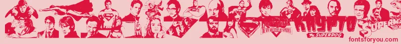 Шрифт SupermanLastSonOfKryptonSuper – красные шрифты на розовом фоне