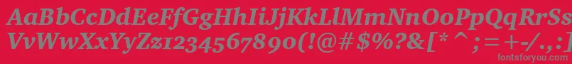 CharterOsItcTtBlackitalic-Schriftart – Graue Schriften auf rotem Hintergrund