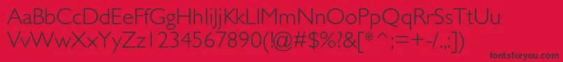 GillsansstdLight-Schriftart – Schwarze Schriften auf rotem Hintergrund
