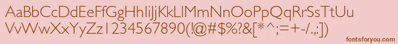 GillsansstdLight Font – Brown Fonts on Pink Background