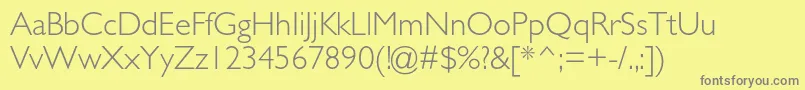 GillsansstdLight Font – Gray Fonts on Yellow Background