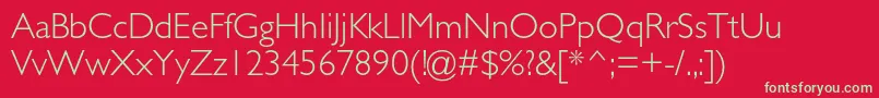 GillsansstdLight Font – Green Fonts on Red Background