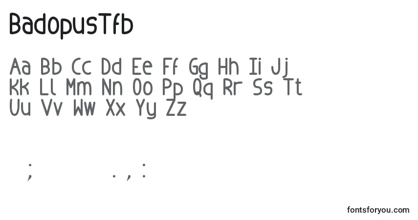 Schriftart BadopusTfb – Alphabet, Zahlen, spezielle Symbole