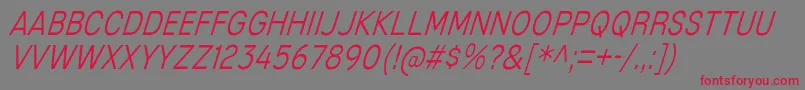MixolydianTitlingLtIt Font – Red Fonts on Gray Background