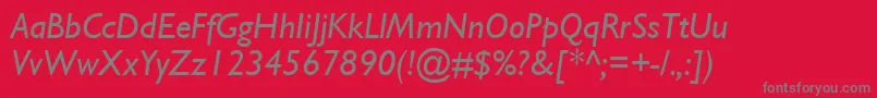 Fonte GillSsiItalic – fontes cinzas em um fundo vermelho