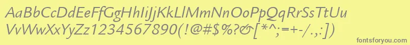 ItcLegacySansLtBookItalic Font – Gray Fonts on Yellow Background