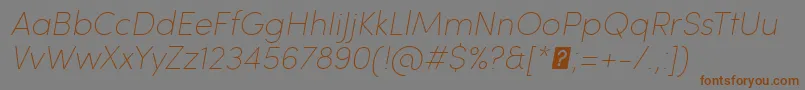 SofiaProUltralightItalic Font – Brown Fonts on Gray Background
