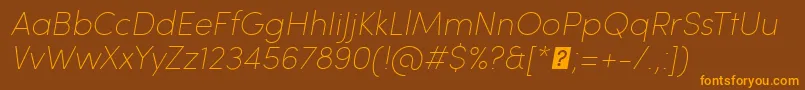 SofiaProUltralightItalic Font – Orange Fonts on Brown Background