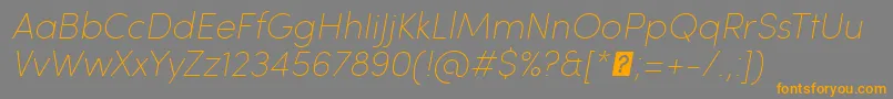 fuente SofiaProUltralightItalic – Fuentes Naranjas Sobre Fondo Gris
