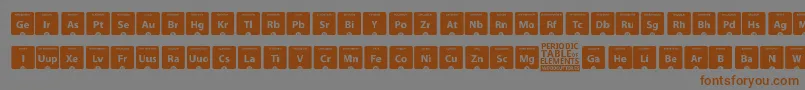 フォントPeriodicTableOfElements – 茶色の文字が灰色の背景にあります。