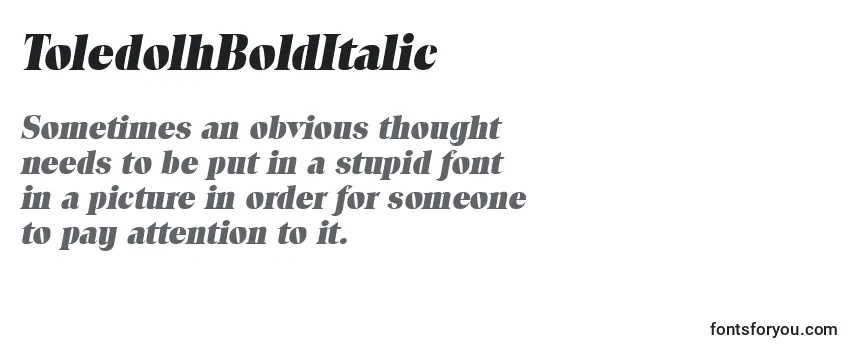 Review of the ToledolhBoldItalic Font