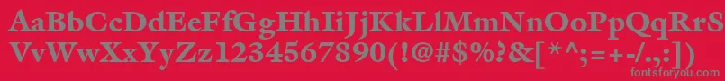 ItcGalliardLtBlack Font – Gray Fonts on Red Background