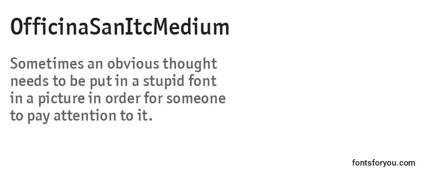 Review of the OfficinaSanItcMedium Font
