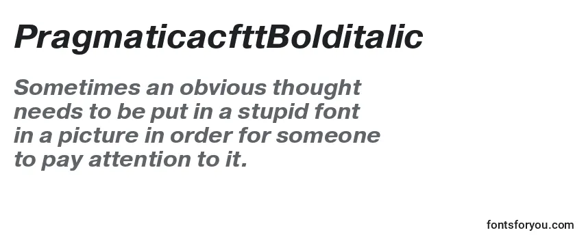 Review of the PragmaticacfttBolditalic Font